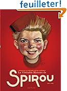 Acheter le livre La véritable hist. De Spirou tome 1 la véritable histoire de Spirou (1937-1946)
