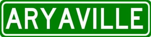 ARYAVILLE Sign - Personalized ARYA Last Name Sign - Aluminum - 9 x 36 Inches