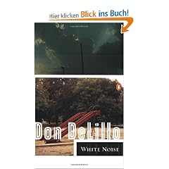 White Noise (Contemporary American Fiction)