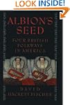 Albion's Seed: Four British Folkways...