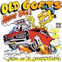 Old Goats Never Die Adult T-Shirt