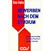 Bewerben nach dem Studium: Berufseinstieg f�r Hochschulabsolventen