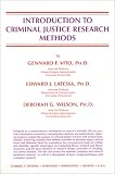 Introduction to Criminal Justice Research Methods