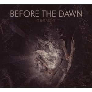 Before The Dawn Deadlight