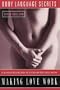 Making Love Work (Body Language Secrets for)