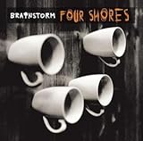 Four Shores von Brainstorm