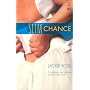 Slim Chance (Red Dress Ink (Numbered Paperback))