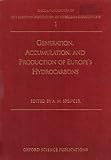 Generation, accumulation, and production of Europe's hydrocarbons