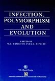 Infection, Polymorphism and Evolution