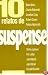 10 Relatos de Suspense