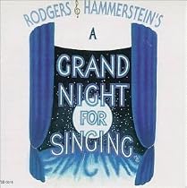 A Grand Night For Singing (1994 Original Cast Members)