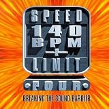 Speed Limit 140 BPM+, Vol. 4
