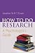 How to Do Research: A Psychologist's Guide