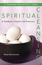 Spiritual Cleansing: A Handbook of Psychic Protection