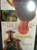 In the Beginning Puppy Socialization and Training and Raising Your Dog The New Skete Way, Set of 2