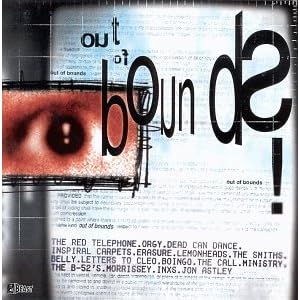 Out of Bounds: Journey Through Modern Rock by The Red Telephone, Orgy, Dead Can Dance, Inspiral Carpets, and Erasure (Audio CD - 1999)