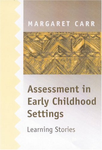 City Travel Guides Discounted   : Assessment in Early Childhood Settings: Learning Stories