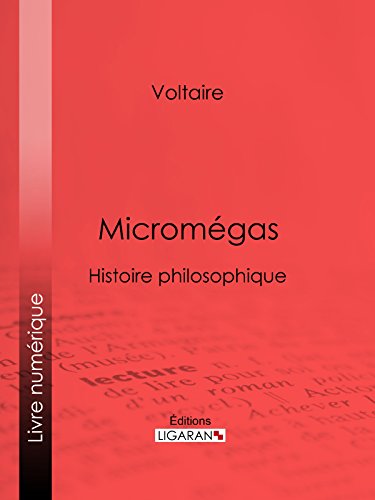 Micromégas: Histoire philosophique (French Edition)
