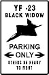 YF-23 BLACK WIDOW PARKING military fight sign