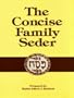 The Concise Family Seder