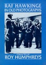 Royal Air Force Hawkinge in Old Photographs (Britain in Old Photographs)