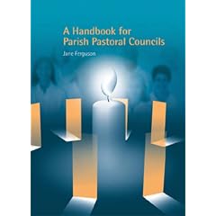 A Handbook for Parish Pastoral Councils