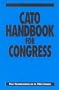 Cato Handbook for Congress, 106th Congress