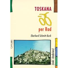 Toskana per Rad: Inkl. Umbrien