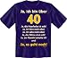 Produkt-Bild: Spr&uuml;che Fun T-Shirt : Ja, ich bin &uuml;ber 40 XL,Dunkelblau