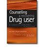 Counselling a Recovering Drug User: A Person-Centred Dialogue (Living therapy series)