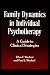 Family Dynamics in Individual Psychotherapy: Guide to Clinical Strategies
