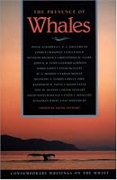Presence of Whales: Contemporary Writings on the W