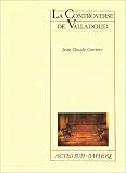 Revue Actes Sud-Papiers  / La controverse de valladolid