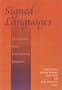 Signed Languages: Discoveries from International Research