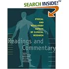 Click here to buy Ethical and Regulatory Aspects of Clinical Research: Readings and Commentary by  Ezekiel J. Emanuel, Robert A. Crouch, John D. Arras, and Jonathan D. Moreno.