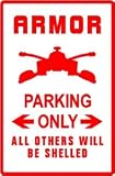 ARMOR PARKING sign * street tank army war