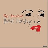 The Sensitive Billie Holiday 1940-1949