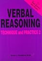 Verbal Reasoning Technique and Practice: Volume 2