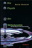 Die Physik der Welterkenntnis: Auf dem Weg zum universellen Verstehen