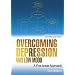 Overcoming Depression and Low Mood: A Five Areas Approach