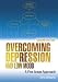 Overcoming Depression and Low Mood: A Five Areas Approach