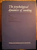 The psychological dynamics of smoking