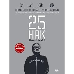 Heinz Rudolf Kunze - Man sieht sich - 25 Jahre HRK (2 DVDs + Exkl. Live CD)