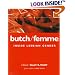 Butch/Femme: Inside Lesbian Gender (Lesbian & Gay Studies)