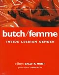 Butch/Femme: Inside Lesbian Gender (Lesbian & Gay Studies)