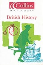 Collins Dictionary of British History