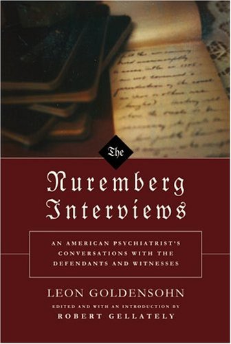 Image of: The Nuremberg Interviews