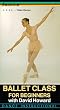 Ballet Class: For Beginners [VHS]