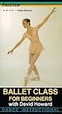 Ballet Class: For Beginners [VHS]