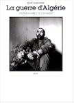 La guerre d'Alg�rie